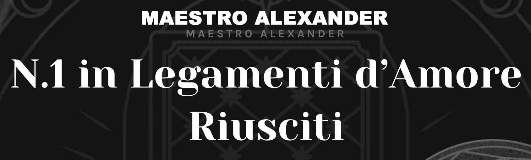 Tutte le testimonianze sul maestro esoterico Alexander